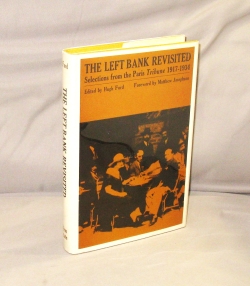 Imagen del vendedor de The Left Bank Revisited: Selections from the Paris Tribune, 1917-1934. Edited by Hugh Ford. a la venta por Gregor Rare Books