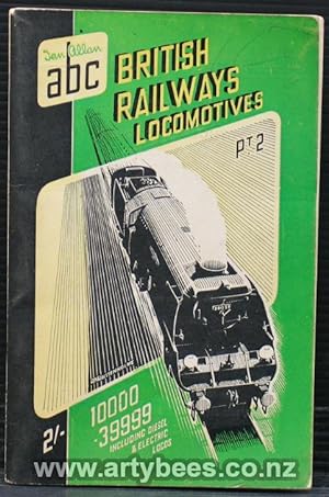 Seller image for The ABC of British Railways Locomotives Part 2 - Nos 10000-39999 for sale by Arty Bees Books