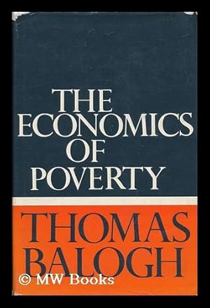 Seller image for The Economics of Poverty for sale by MW Books Ltd.