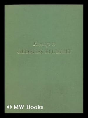 Seller image for Homage to Georges Rouault. [Special Issue of the Xxe Siecle Review, Edited by G. Di San Lazzaro. Translations by Joan Sanchez for sale by MW Books Ltd.