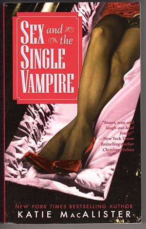 Seller image for SEX AND THE SINGLE VAMPIRE for sale by Mirror Image Book