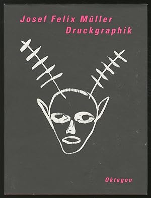 Bild des Verkufers fr Josef Felix Mller: Werkverzeichnis der Druckgraphik, 1976-1992 zum Verkauf von Between the Covers-Rare Books, Inc. ABAA