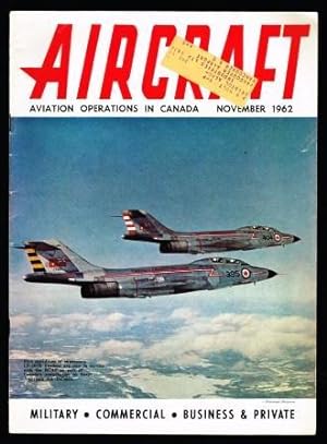 Imagen del vendedor de Aircraft; Aviation Operations in Canada - November, 1962 a la venta por Antiquarius Booksellers