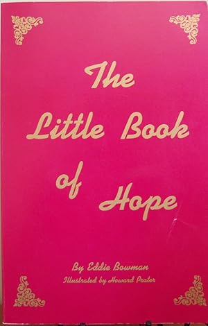 Bild des Verkufers fr The Little Book of Hope zum Verkauf von First Class Used Books