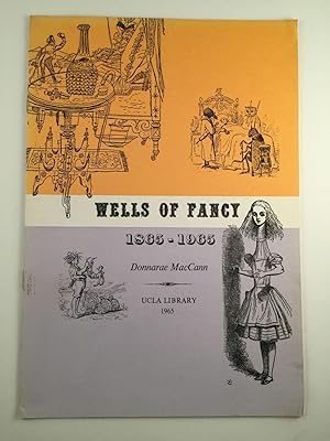 Seller image for Wells Of Fancy 1865-1965 for sale by WellRead Books A.B.A.A.