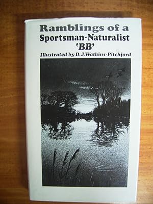 Bild des Verkufers fr RAMBLINGS OF A SPORTSMAN- NATURALIST zum Verkauf von Uncle Peter's Books