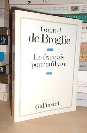 Image du vendeur pour LE FRANCAIS POUR QU'IL VIVE mis en vente par Planet's books