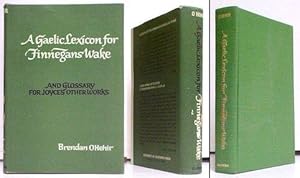 Seller image for Gaelic Lexicon for Finnegans Wake, and Glossary for Joyce's Other Works. in dj. for sale by John W. Doull, Bookseller