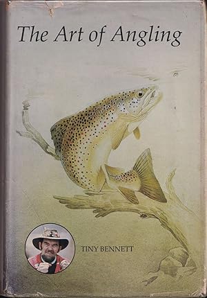 Seller image for THE ART OF ANGLING. By Tiny Bennett. for sale by Coch-y-Bonddu Books Ltd