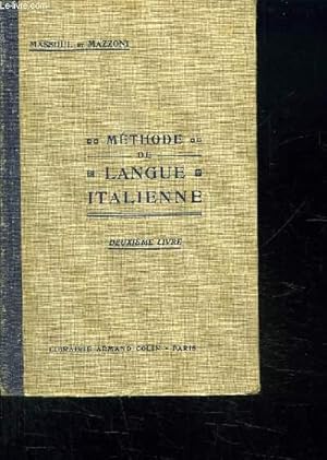 Seller image for METHODE DE LANGUE ITALIENNE DEUXIEME LIVRE. for sale by Le-Livre