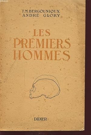 Seller image for LES PREMIERS HOMMES prcis d'Anthropologie, Prhistorique. for sale by Le-Livre