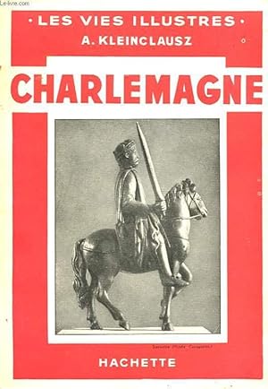 Seller image for CHARLEMAGNE for sale by Le-Livre