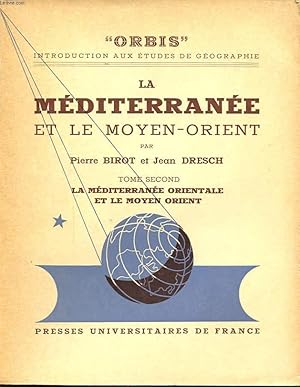 Bild des Verkufers fr LA MEDITERRANEE ET LE MOYEN ORIENT TOME SECOND zum Verkauf von Le-Livre