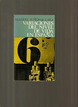 Seller image for Variaciones del Nivel de Vida en Espana for sale by Sonnets And Symphonies