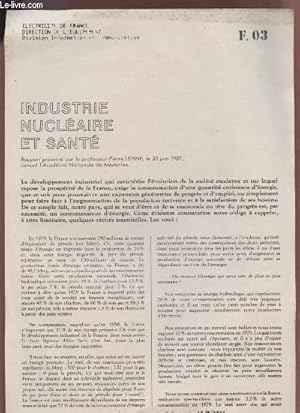 Seller image for INDUSTRIE NUCLEAIRE ET SANTE - 30 JUIN 1981 - EXTRAIT DES NOTES D'INFORMATION DU C.E.A. DU 15/07/1981 - F03. for sale by Le-Livre