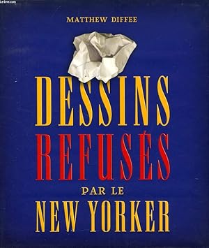 Bild des Verkufers fr DESSINS REFUSES PAR LE NEW YORKER zum Verkauf von Le-Livre