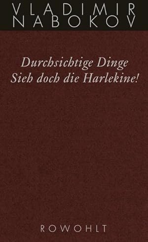 Bild des Verkufers fr Durchsichtige Dinge / Sieh doch die Harlekine! : Spte Romane zum Verkauf von AHA-BUCH GmbH