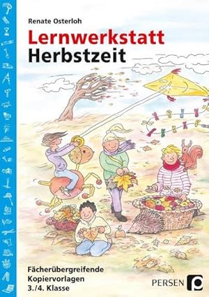 Bild des Verkufers fr Lernwerkstatt Herbstzeit 3./4. Klasse : Fcherbergreifende Kopiervorlagen zum Verkauf von AHA-BUCH GmbH