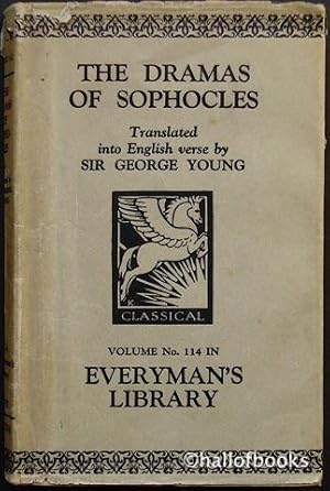 Bild des Verkufers fr The Dramas Of Sophocles Rendered In English Verse Dramatic & Lyric BY Sir George Young zum Verkauf von Hall of Books