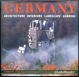 Germany: Architecture, Interiors, Landscape, Gardens