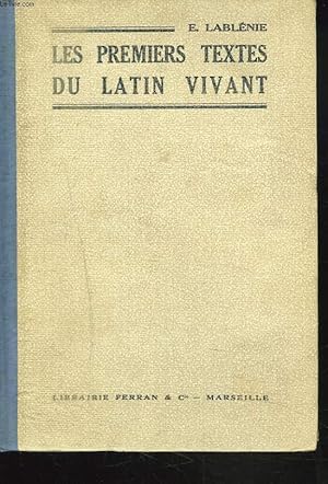 Image du vendeur pour LES PREMIERS TEXTES DU LATIN VIVANT. mis en vente par Le-Livre