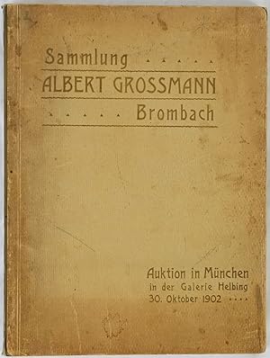 Bild des Verkufers fr Sammlung Albert Grossmann, Brombach. lgemlde alter Meister. Auktion am 30. Oktober 1902. Mnchen, Hugo Helbing. Folio. 32 Seiten und 27 Lichtdrucktafeln mit zahlreichen Abbildungen. Orig.-Broschur. zum Verkauf von Antiquariat Schmidt & Gnther