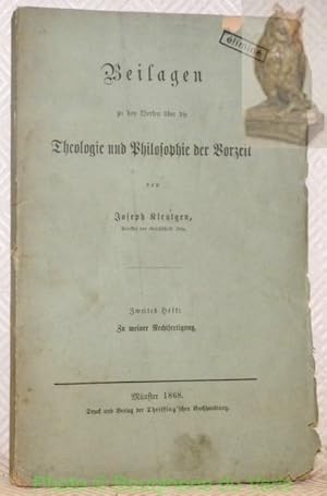 Bild des Verkufers fr Beilagen zu den Werken ber die Theologie und Philosophie der Vorzeit. Zweites Heft : Zu meiner Rechtfertigung. zum Verkauf von Bouquinerie du Varis