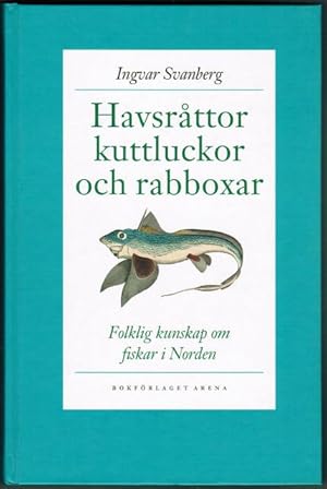 Bild des Verkufers fr Havsrttor, kuttluckor och rabboxar. zum Verkauf von Antiquaria Bok & Bildantikvariat AB