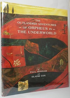 Imagen del vendedor de The Outlandish Adventures of Orpheus in the Underworld a la venta por Stephen Peterson, Bookseller