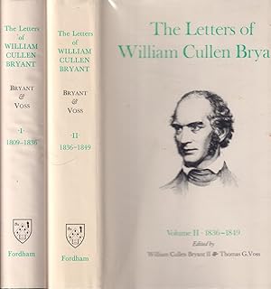 Image du vendeur pour The Letters Of William Cullen Bryant, Volume 1. 1809-1836. Volume 2. 1836-1849 mis en vente par Jonathan Grobe Books