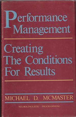 Immagine del venditore per Performance Management: Creating The Conditons For Results venduto da Jonathan Grobe Books