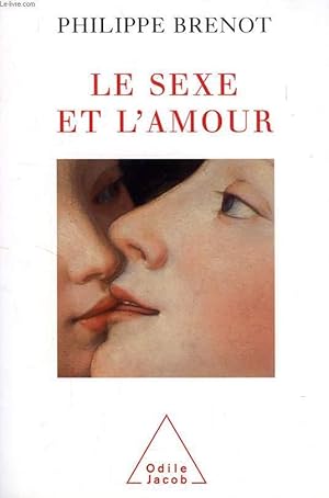 Image du vendeur pour LE SEXE ET L'AMOUR mis en vente par Le-Livre