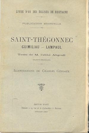 Immagine del venditore per Livre d'or des glises de Bretagne : Saint-Thgonnec / Guimiliau / Lampaul venduto da Librairie Lis Tes Ratures