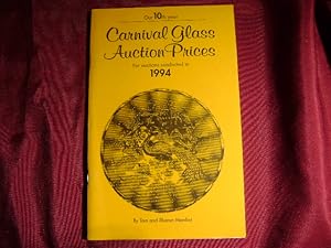 Immagine del venditore per Carnival Glass Auction Prices. 1994. venduto da BookMine