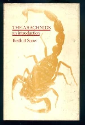 The Arachnids: An Introduction