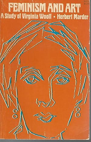 Seller image for Feminism and Art: A Study of Virginia Woolf for sale by Dorley House Books, Inc.