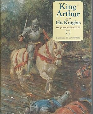 Immagine del venditore per King Arthur and His Knights venduto da Dorley House Books, Inc.