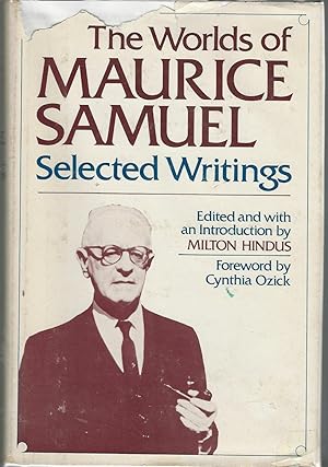 Seller image for The Worlds of Maurice Samuel: Selected Writings for sale by Dorley House Books, Inc.