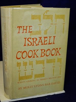 Seller image for The Israeli Cook Book: What's Cooking in Israel's Melting Pot for sale by Gil's Book Loft