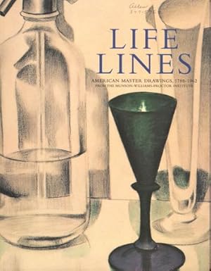 Bild des Verkufers fr Life Lines: American Master Drawings , 1788-1962 zum Verkauf von Kenneth Mallory Bookseller ABAA