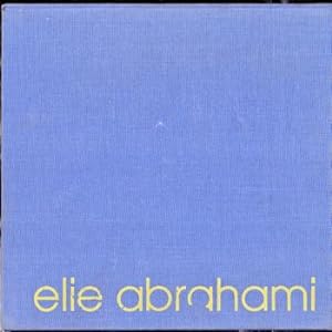Seller image for Elie Abrahami for sale by Kenneth Mallory Bookseller ABAA
