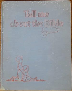 Image du vendeur pour Tell Me About the Bible mis en vente par Cloud Chamber Books