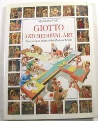 Immagine del venditore per Giotto and Medieval Art: The Lives and Works of the Medieval Artists. Masters of Art Series venduto da Resource Books, LLC