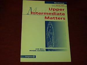 Immagine del venditore per Upper Intermediate Matters: Workbook with Key Pt. B. venduto da Der-Philo-soph