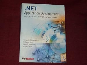 Bild des Verkufers fr .NET Application Development: With C+, ASP.NET, ADO.NET and Web Services (Component Software Series). zum Verkauf von Der-Philo-soph
