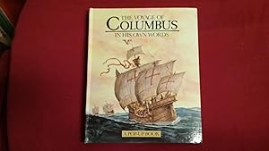 Seller image for THE VOYAGE OF COLUMBUS IN HIS OWN WORDS for sale by Betty Mittendorf /Tiffany Power BKSLINEN