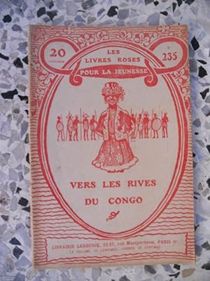 Seller image for Vers les rives du Congo for sale by Frederic Delbos