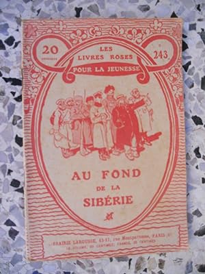 Seller image for Au fond de la Siberie for sale by Frederic Delbos