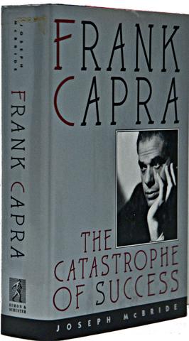 Frank Capra: the Catastrophe of Success