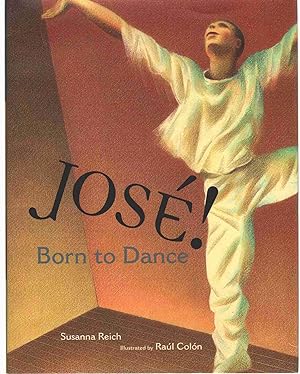 Image du vendeur pour JOSE! BORN TO DANCE mis en vente par The Avocado Pit